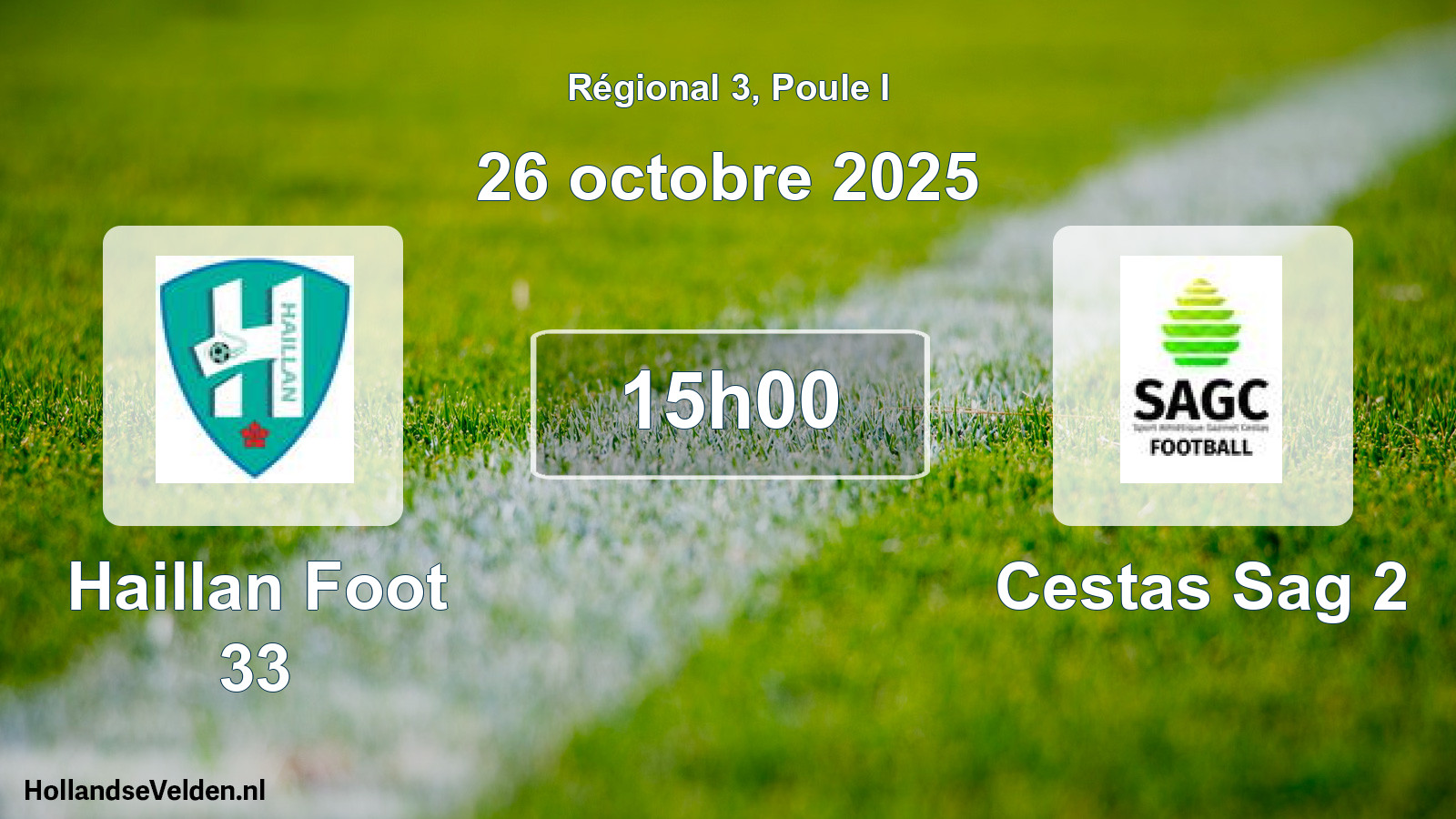 Geplande wedstrijd: Haillan Foot 33 - Cestas Sag 2 (26 octobre 2025)