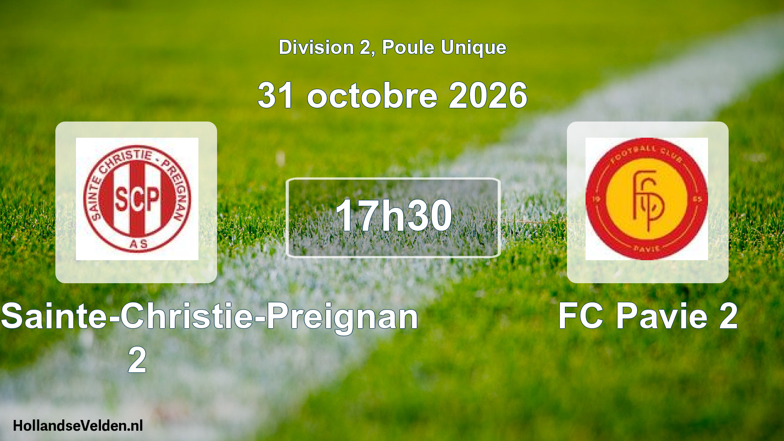 Scheduled Match: SCP AS Sainte-Christie-Preignan 2 - FC Pavie 2 (31 October 2026)