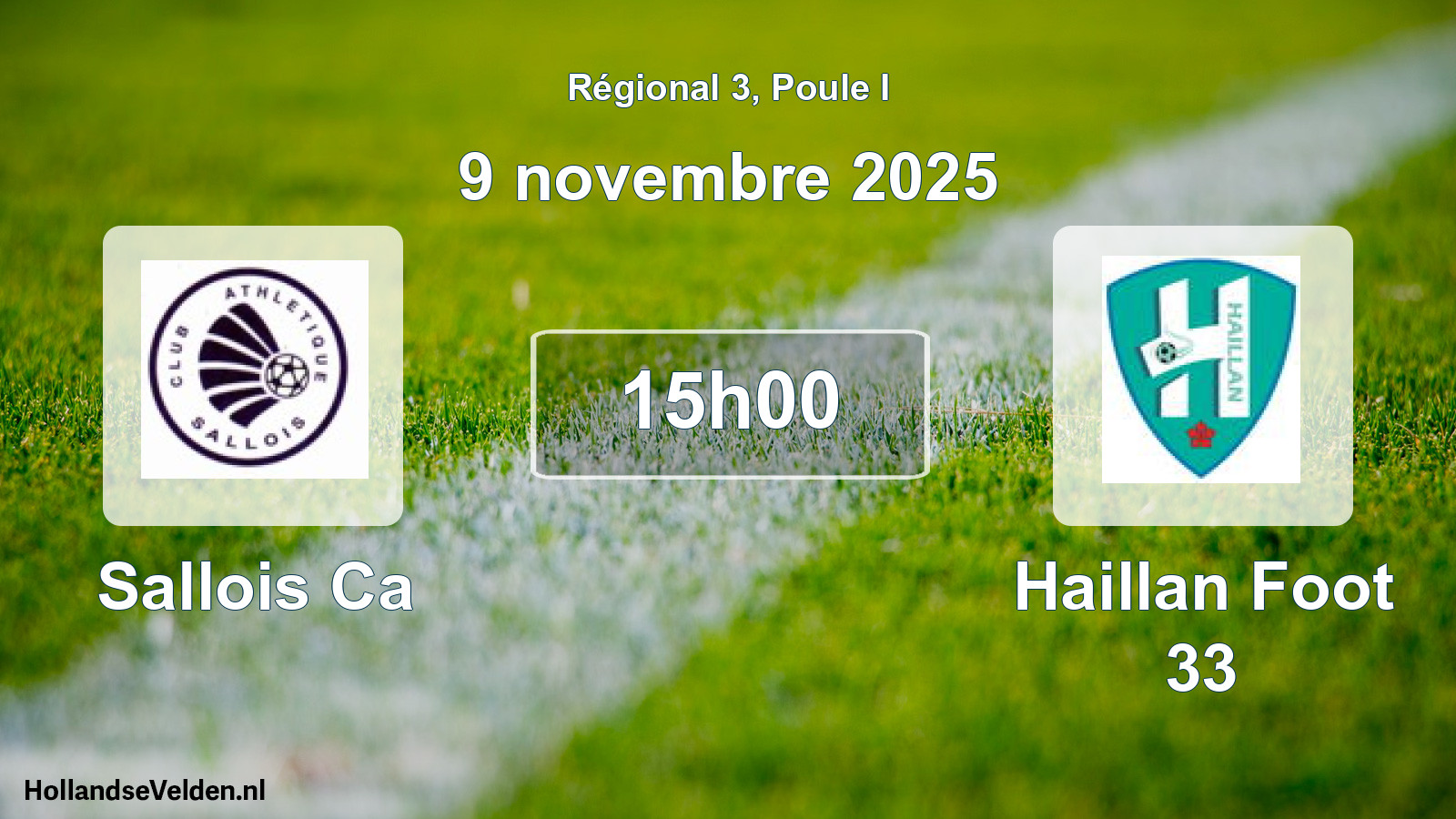 Scheduled Match: Sallois Ca - Haillan Foot 33 (9 November 2025)