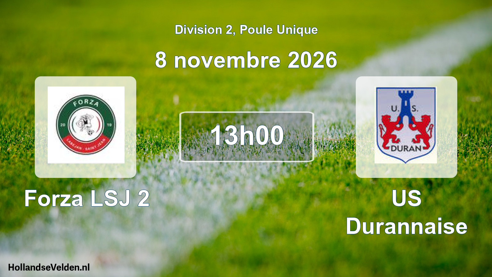 Geplande wedstrijd: Forza LSJ 2 - US Durannaise (8 november 2026)