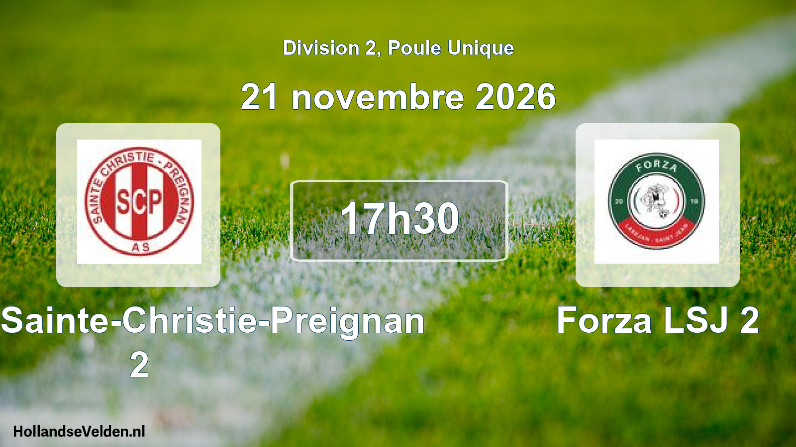 Match programmé: SCP AS Sainte-Christie-Preignan 2 - Forza LSJ 2 (21 novembre 2026)