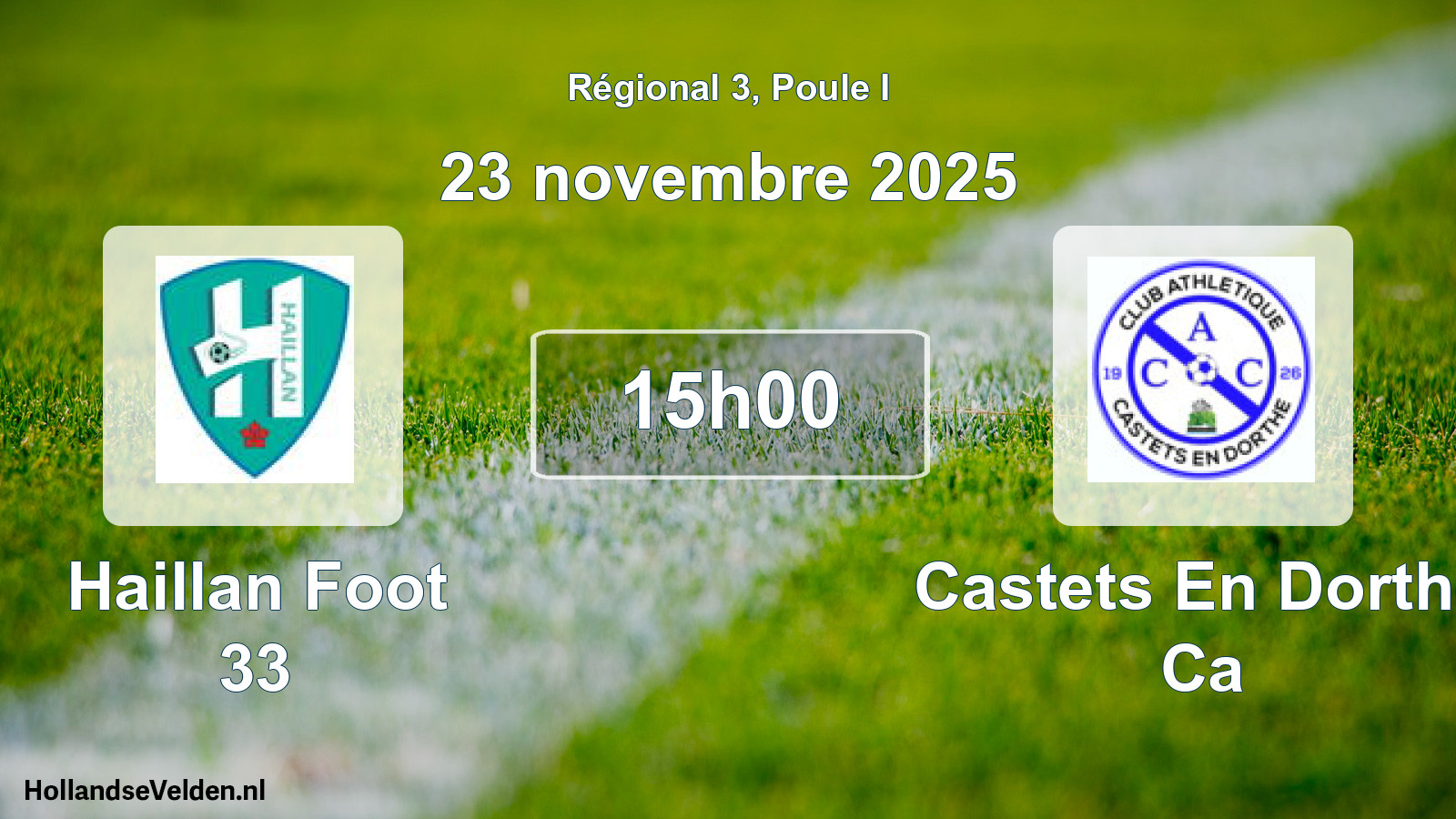 Geplande wedstrijd: Haillan Foot 33 - Castets En Dorthe Ca (23 novembre 2025)
