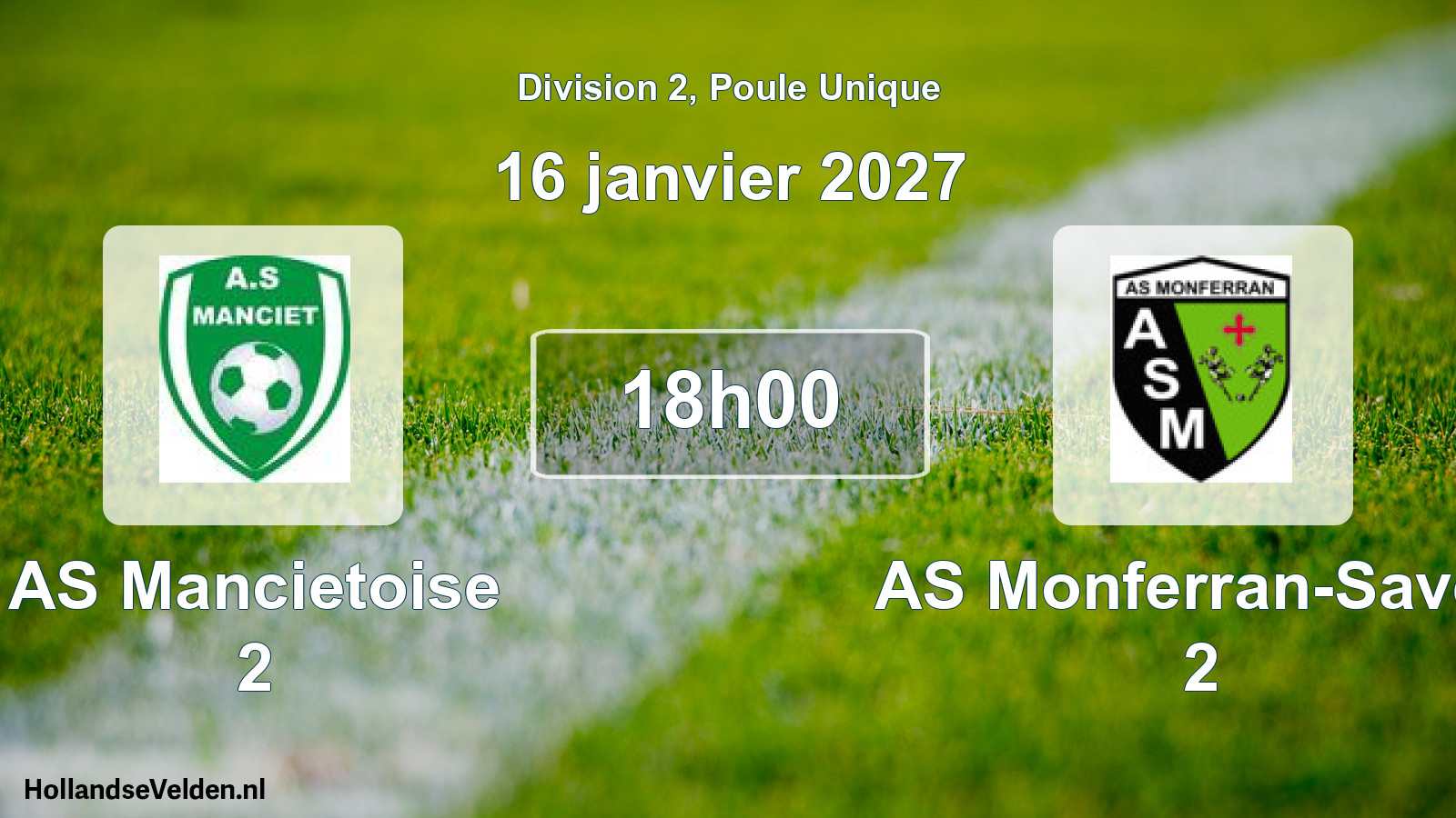 Scheduled Match: AS Mancietoise 2 - AS Monferran-Saves 2 (16 January 2027)