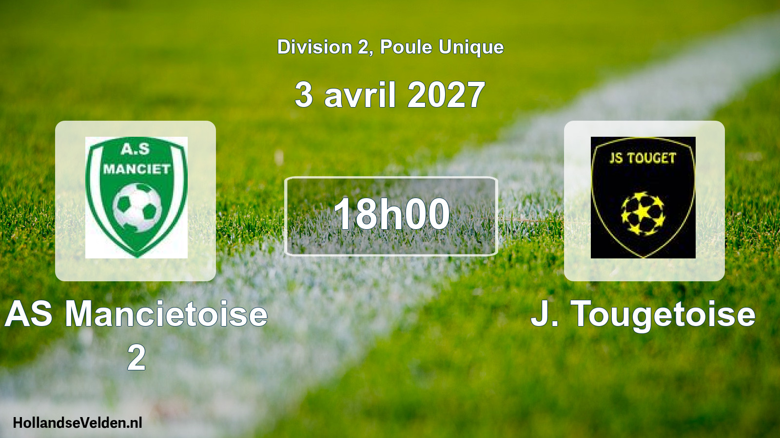 Geplande wedstrijd: AS Mancietoise 2 - J. Tougetoise (3 april 2027)