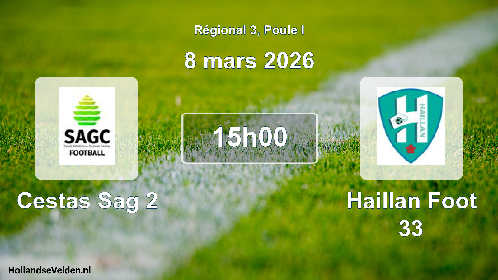 Geplande wedstrijd: Cestas Sag 2 - Haillan Foot 33 (8 mars 2026)