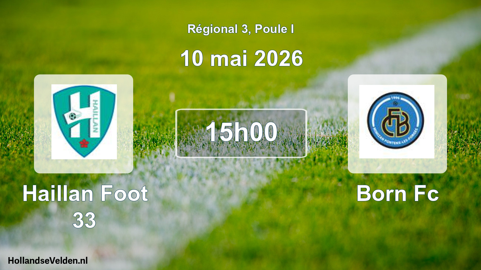 Geplande wedstrijd: Haillan Foot 33 - Born Fc (10 mei 2026)
