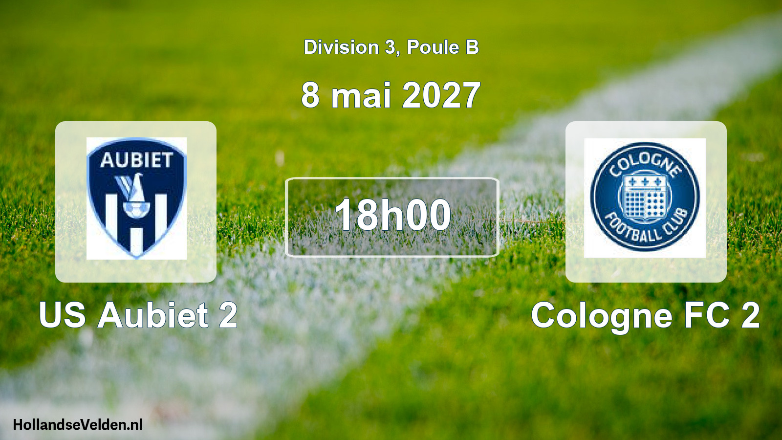 Scheduled Match: US Aubiet 2 - Cologne FC 2 (8 May 2027)