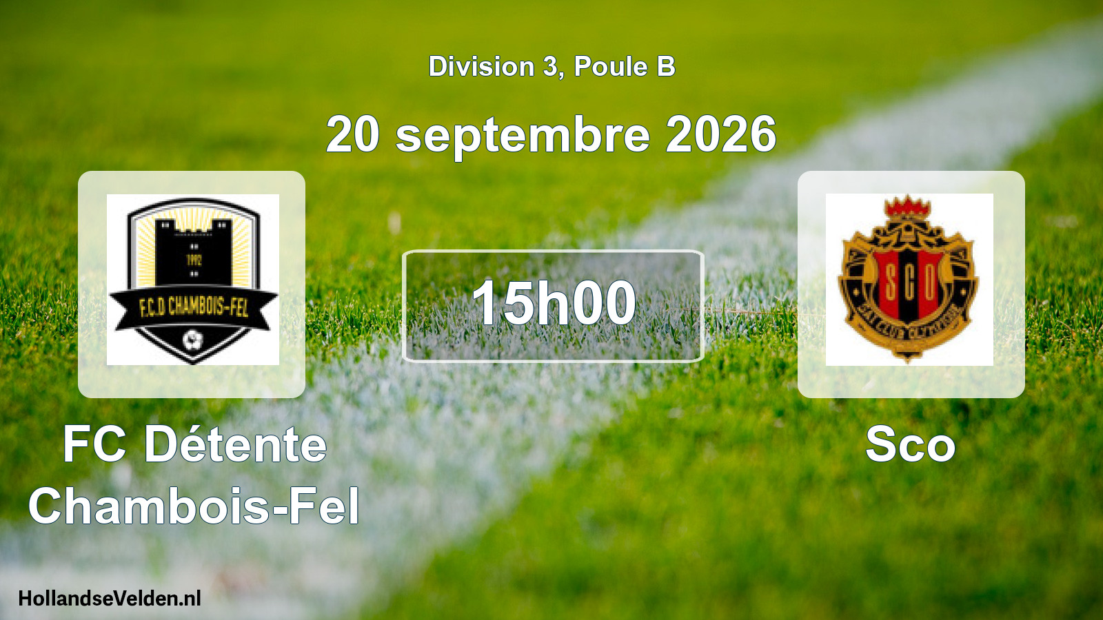 Match programmé: FC Détente Chambois-Fel - Sco (20 septembre 2026)