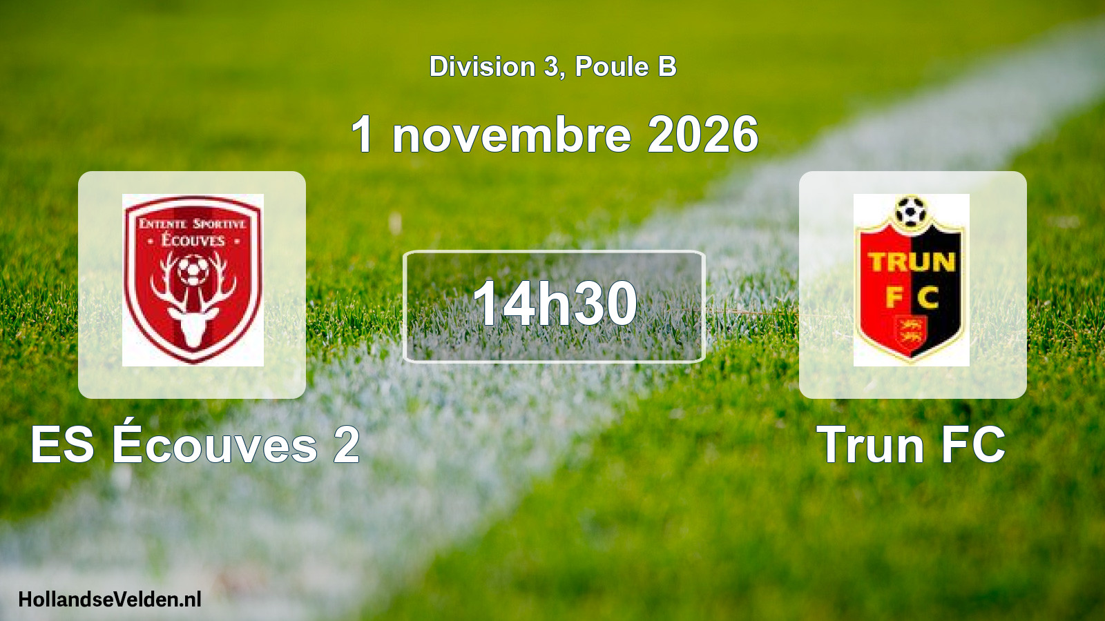Scheduled Match: ES Écouves 2 - Trun FC (1 November 2026)