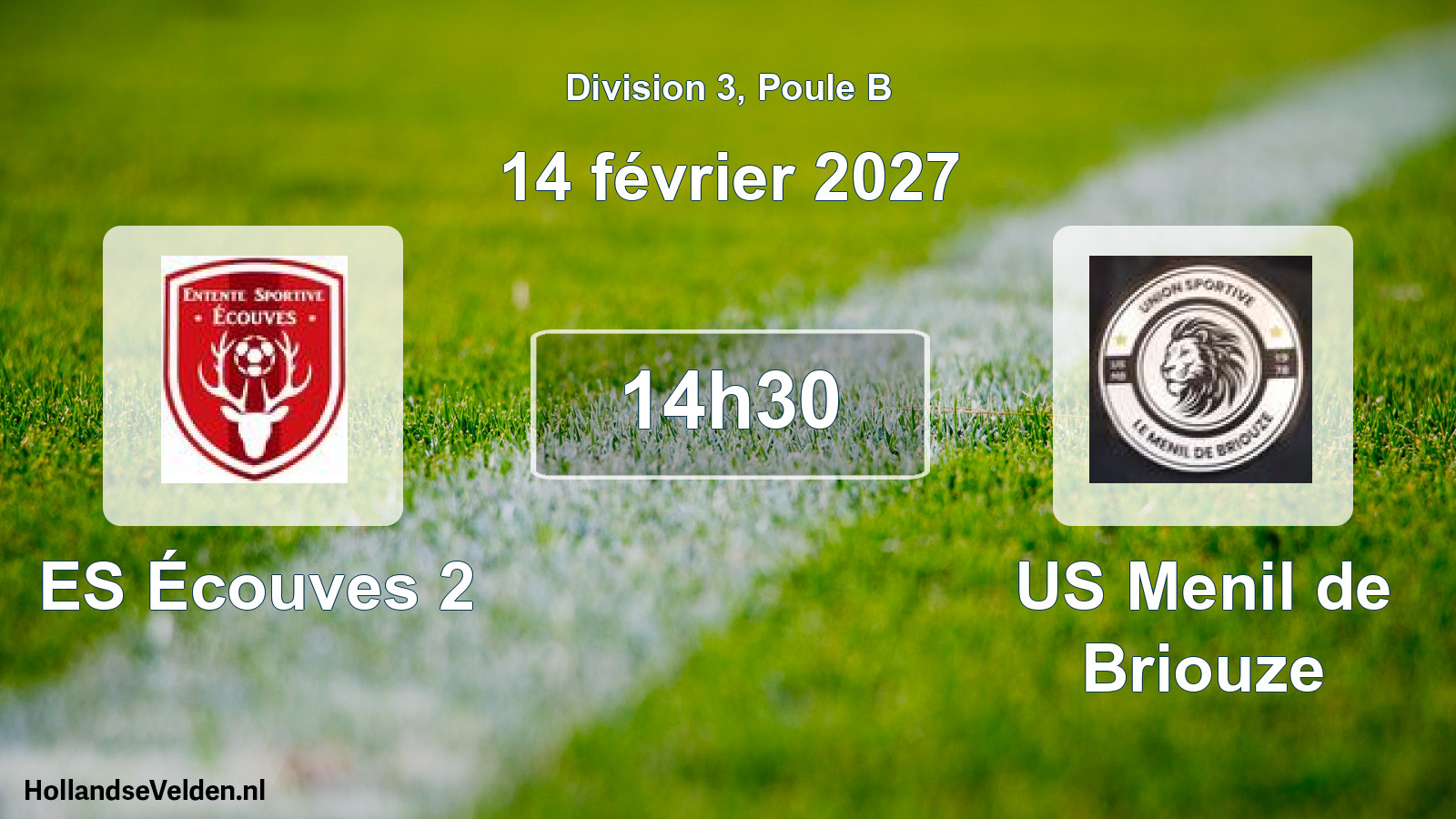 Match programmé: ES Écouves 2 - US Menil de Briouze (14 février 2027)