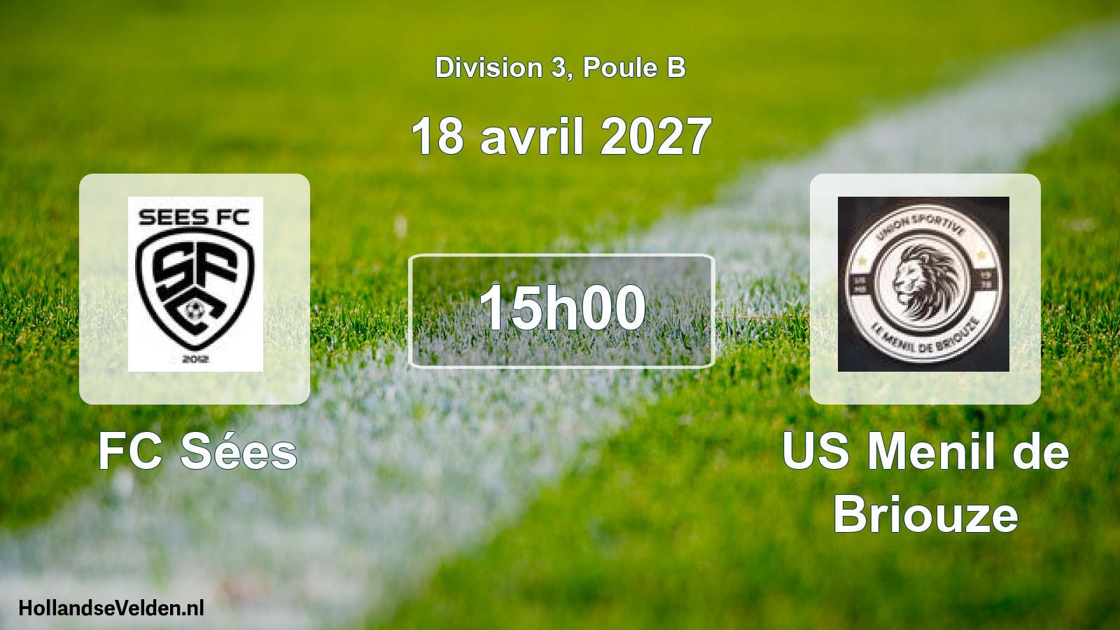 Match programmé: FC Sées - US Menil de Briouze (18 avril 2027)