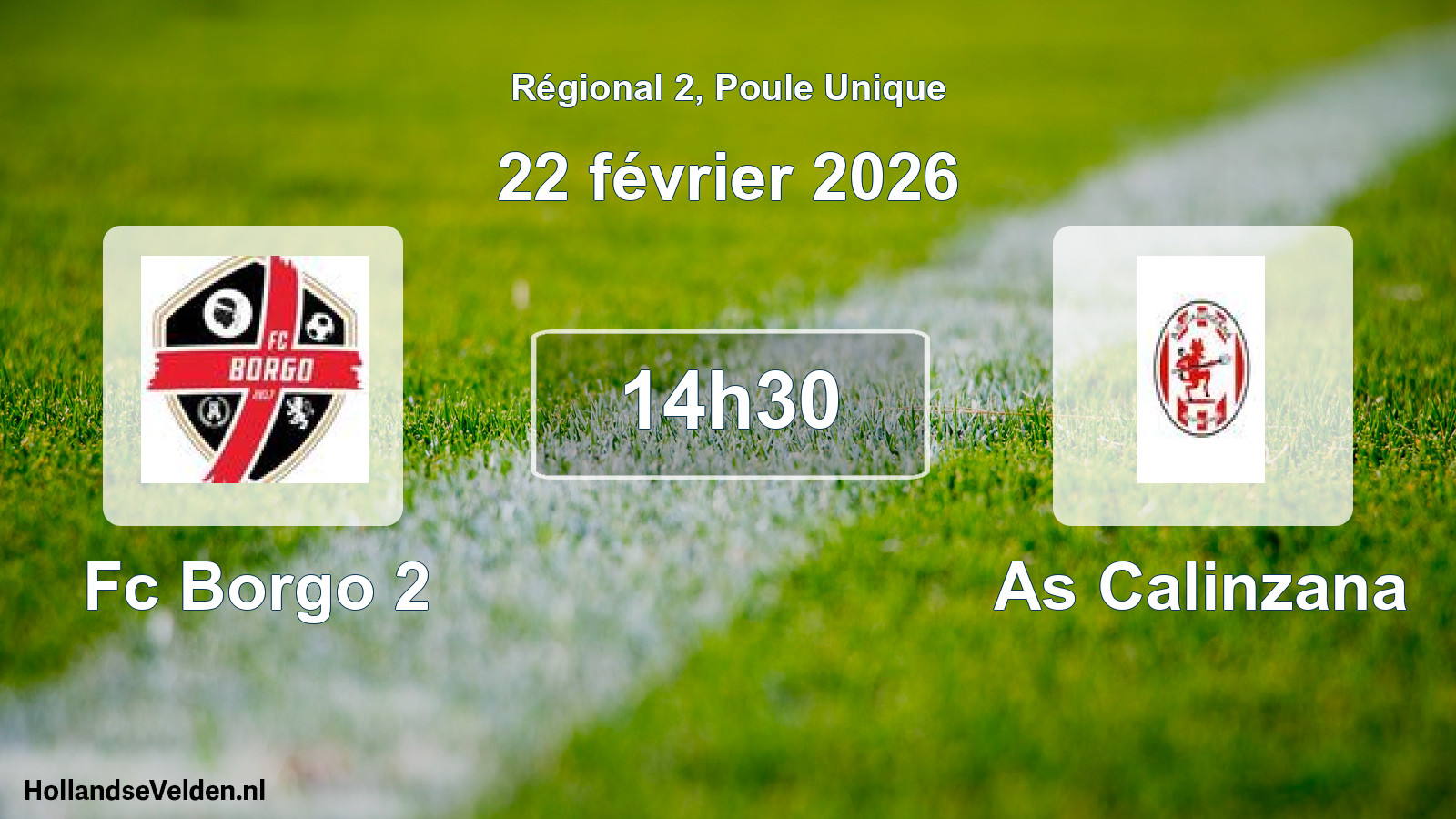 Geplande wedstrijd: Fc Borgo 2 - As Calinzana (22 février 2026)