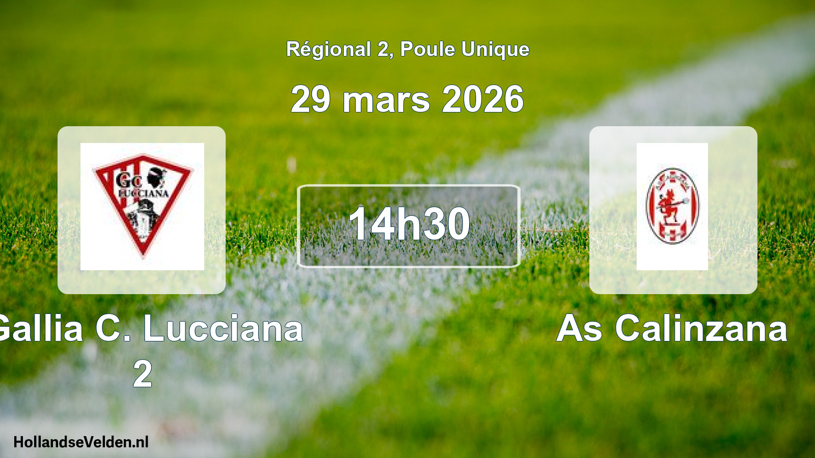 Geplande wedstrijd: Gallia C. Lucciana 2 - As Calinzana (29 maart 2026)