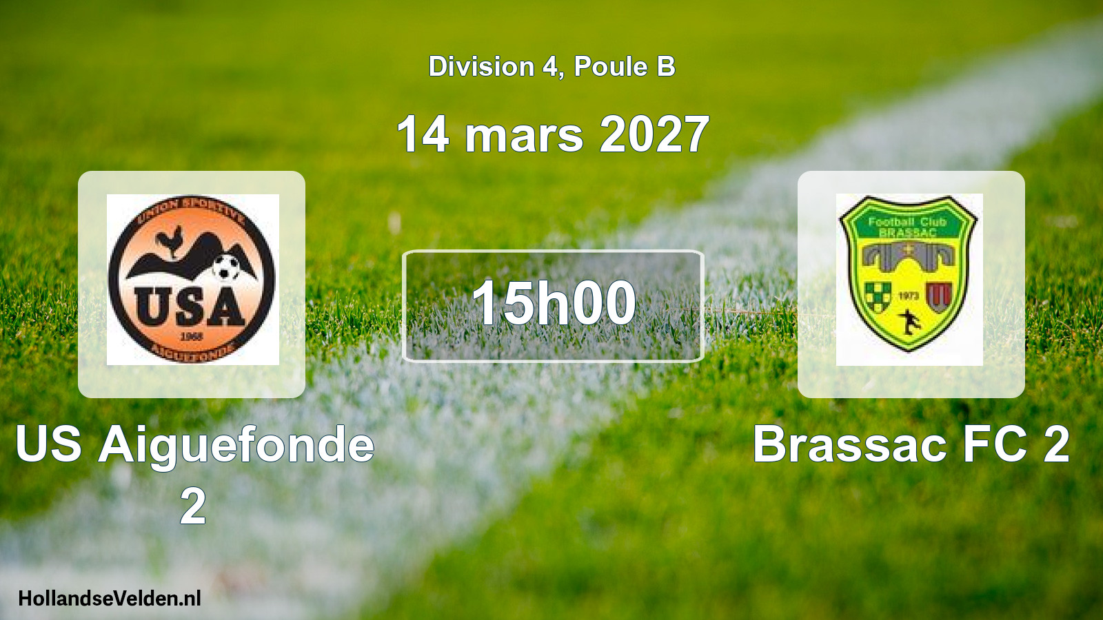 Match programmé: US Aiguefonde 2 - Brassac FC 2 (14 mars 2027)