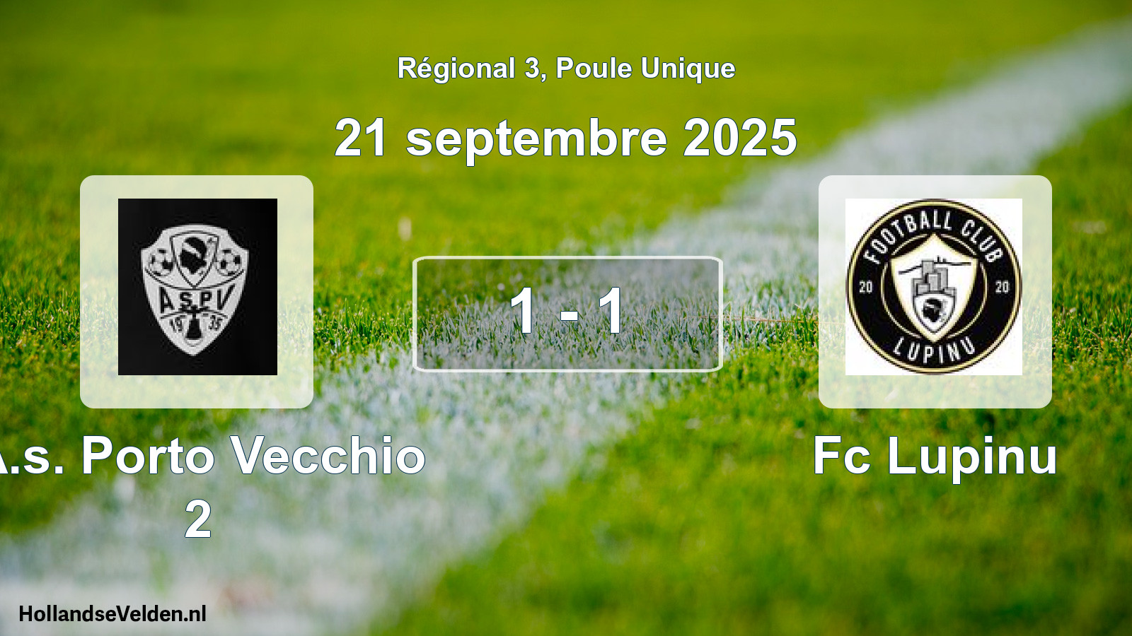 Total number of matches played: A.s. Porto Vecchio 2 - Fc Lupinu 1 - 1 (21 September 2025)