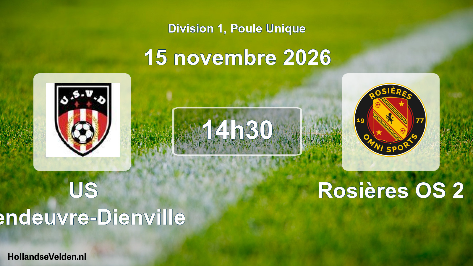 Match programmé: US Vendeuvre-Dienville - Rosières OS 2 (15 novembre 2026)