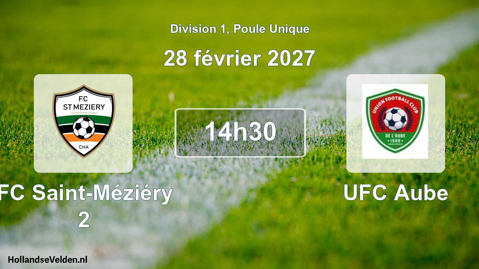 Match programmé: FC Saint-Méziéry 2 - UFC Aube (28 février 2027)