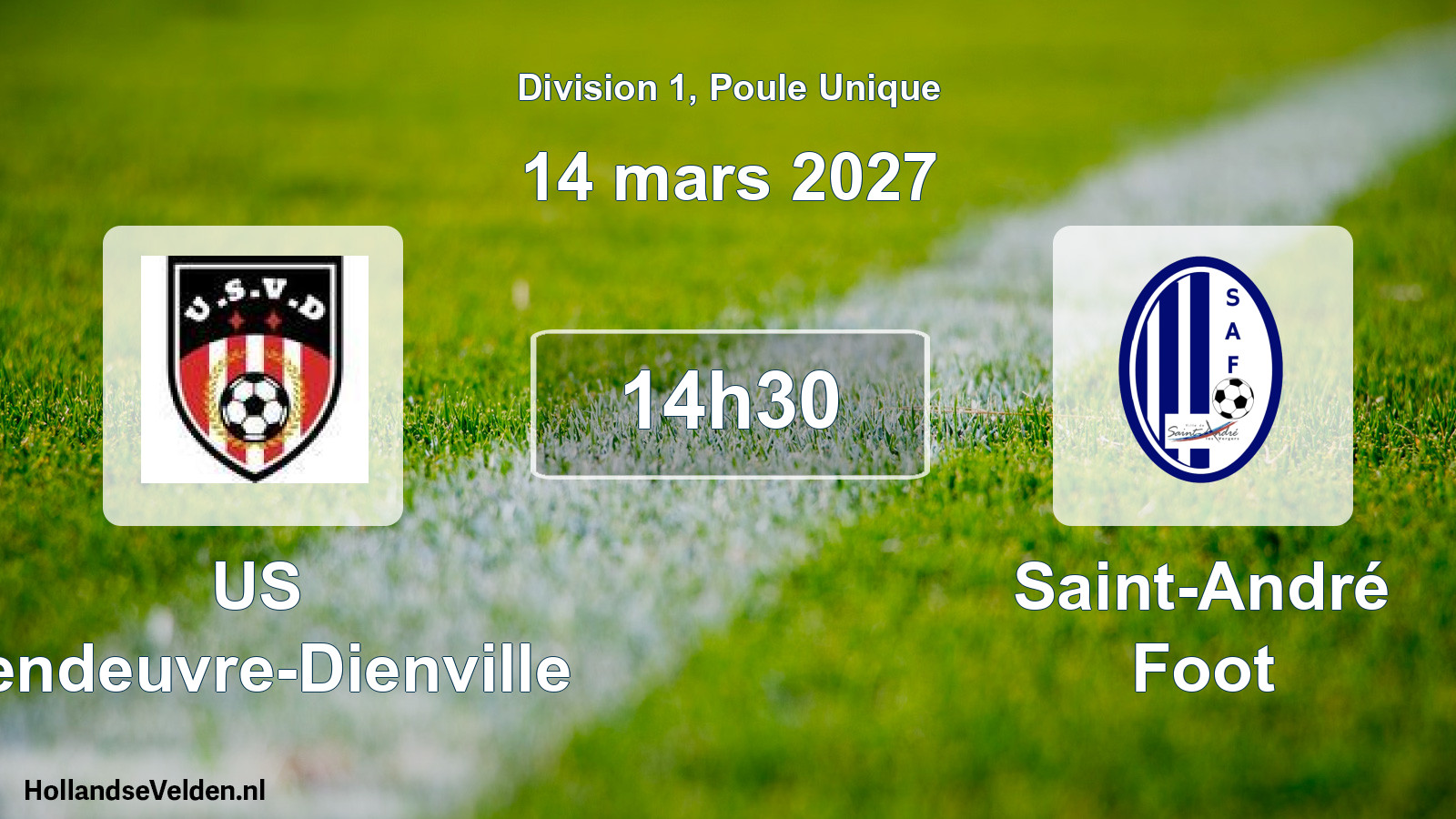 Match programmé: US Vendeuvre-Dienville - Saint-André Foot (14 mars 2027)