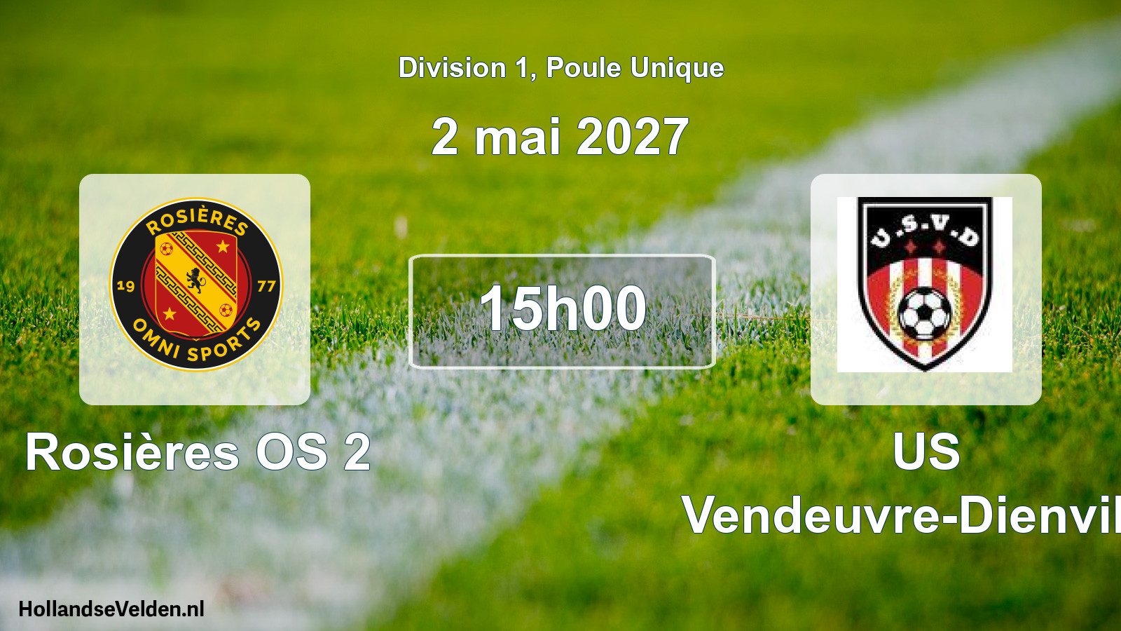 Match programmé: Rosières OS 2 - US Vendeuvre-Dienville (2 mai 2027)