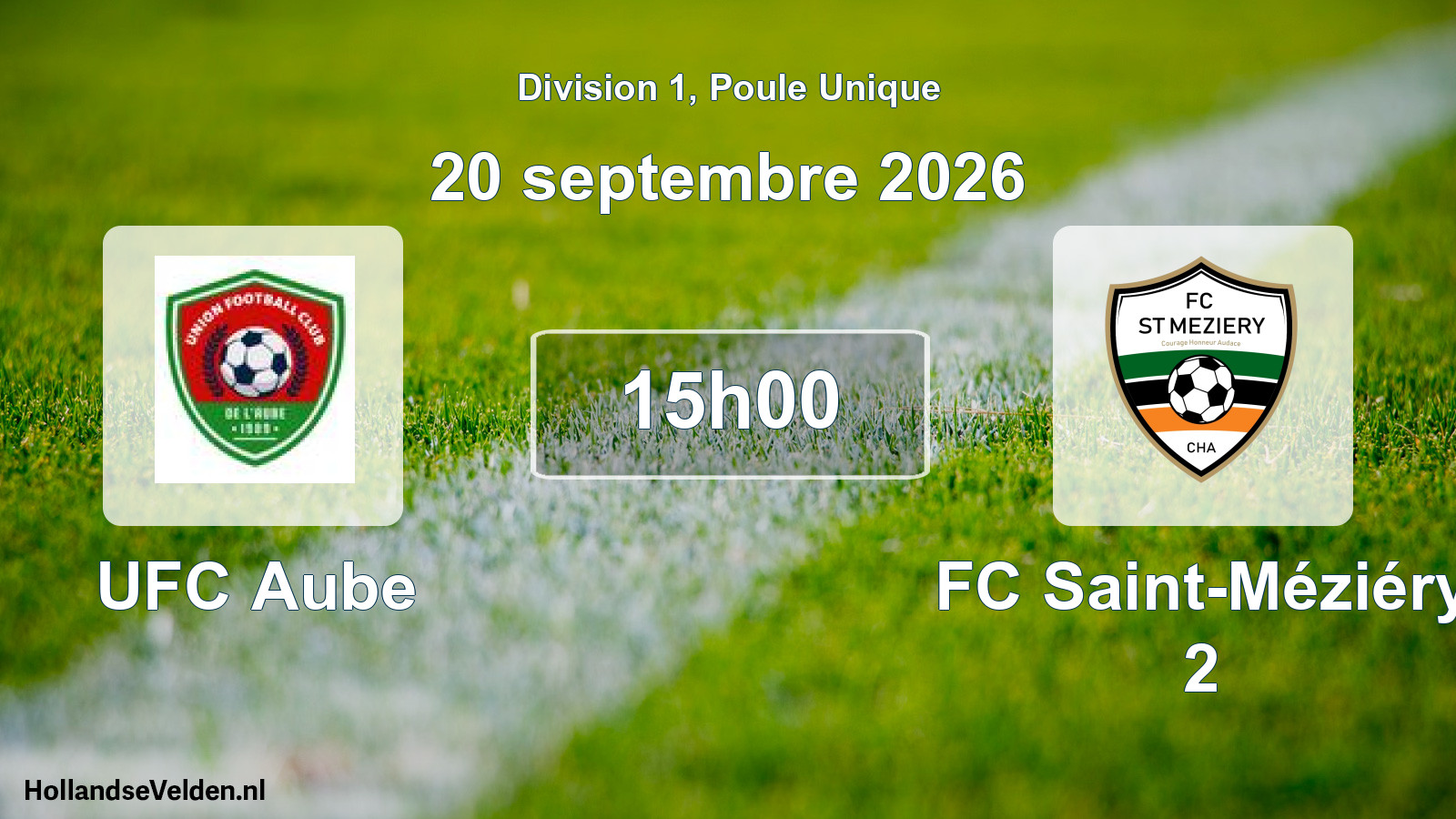Match programmé: UFC Aube - FC Saint-Méziéry 2 (20 septembre 2026)