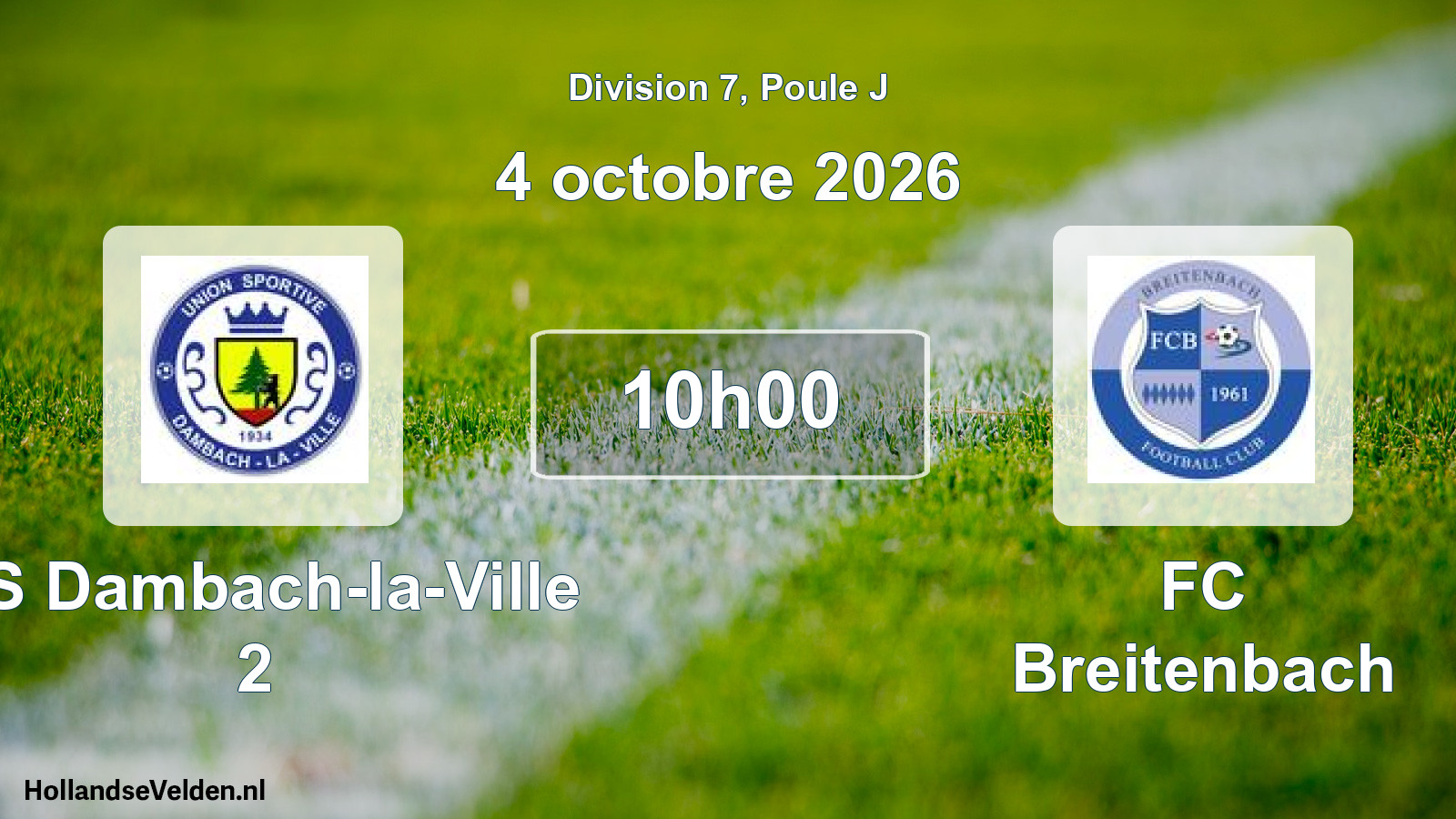 Scheduled Match: US Dambach-la-Ville 2 - FC Breitenbach (4 October 2026)