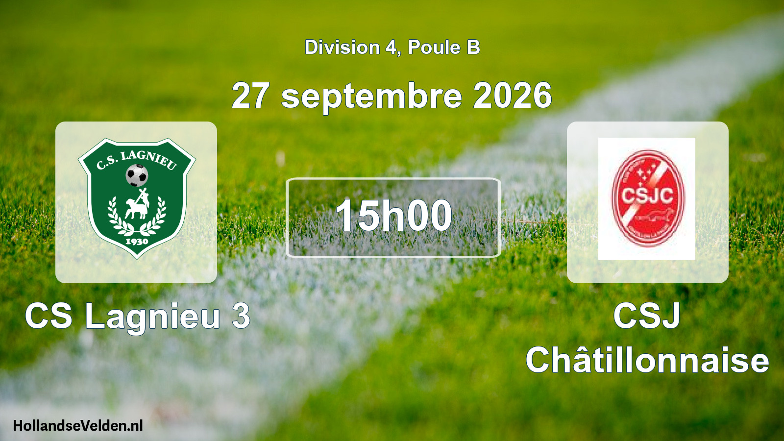 Geplande wedstrijd: CS Lagnieu 3 - CSJ Châtillonnaise (27 september 2026)