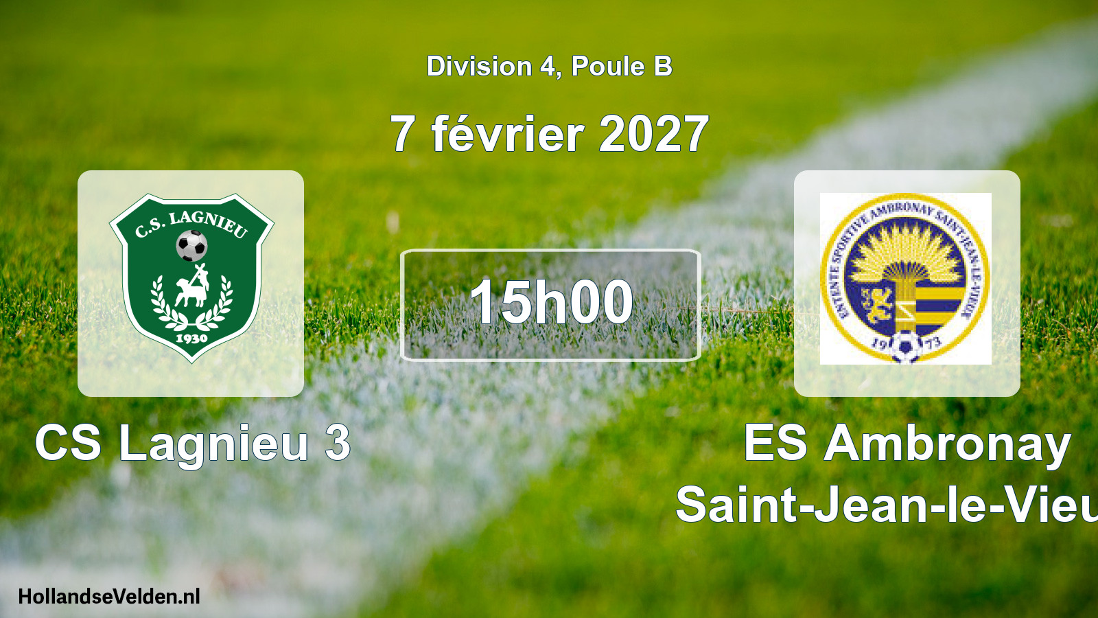 Geplande wedstrijd: CS Lagnieu 3 - ES Ambronay Saint-Jean-le-Vieux (7 februari 2027)