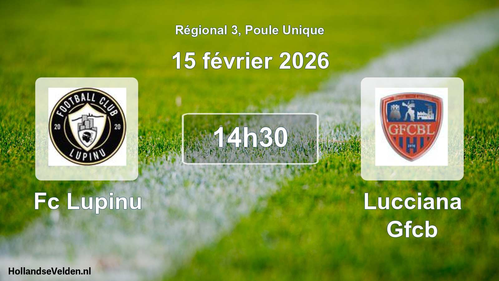 Geplande wedstrijd: Fc Lupinu - Lucciana Gfcb (15 februari 2026)