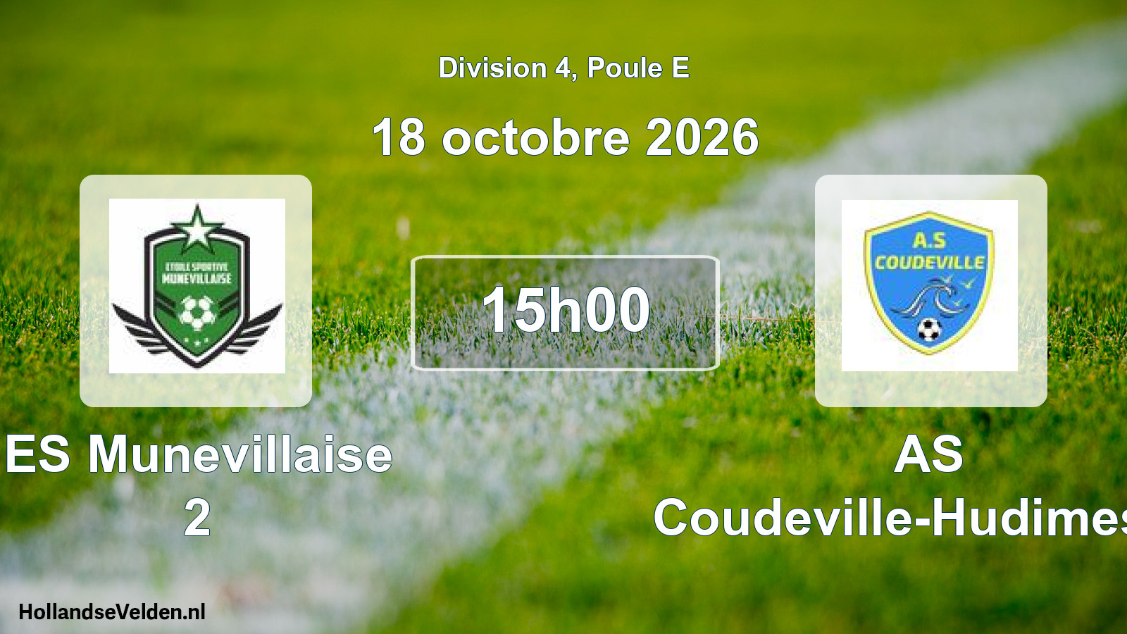 Match programmé: ES Munevillaise 2 - AS Coudeville-Hudimesnil (18 octobre 2026)