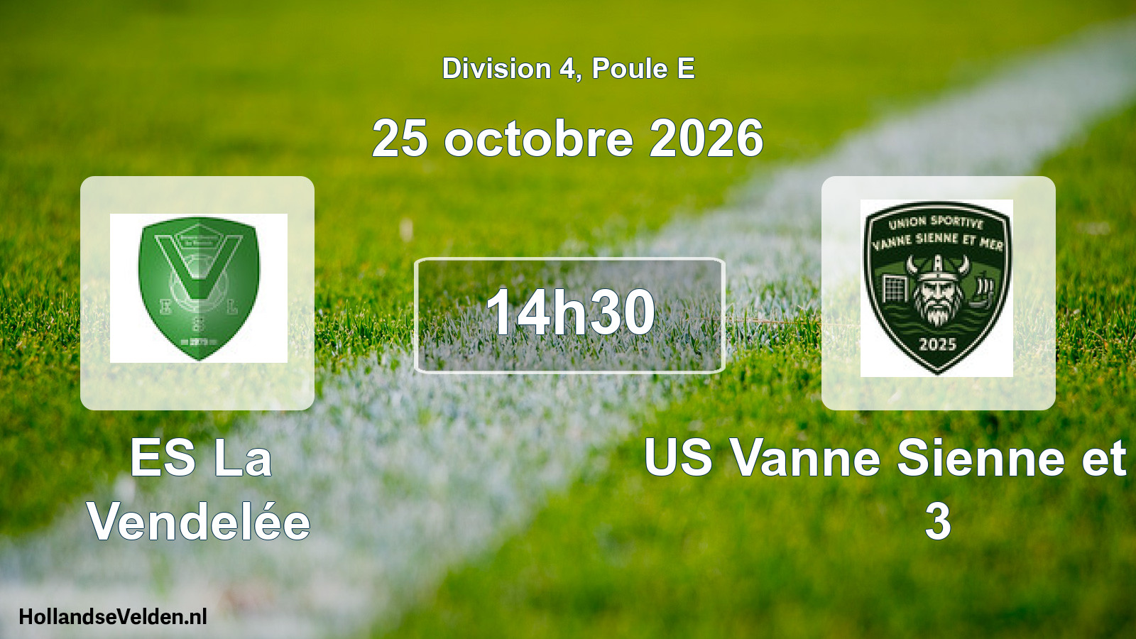Match programmé: ES La Vendelée - US Vanne Sienne et Mer 3 (25 octobre 2026)