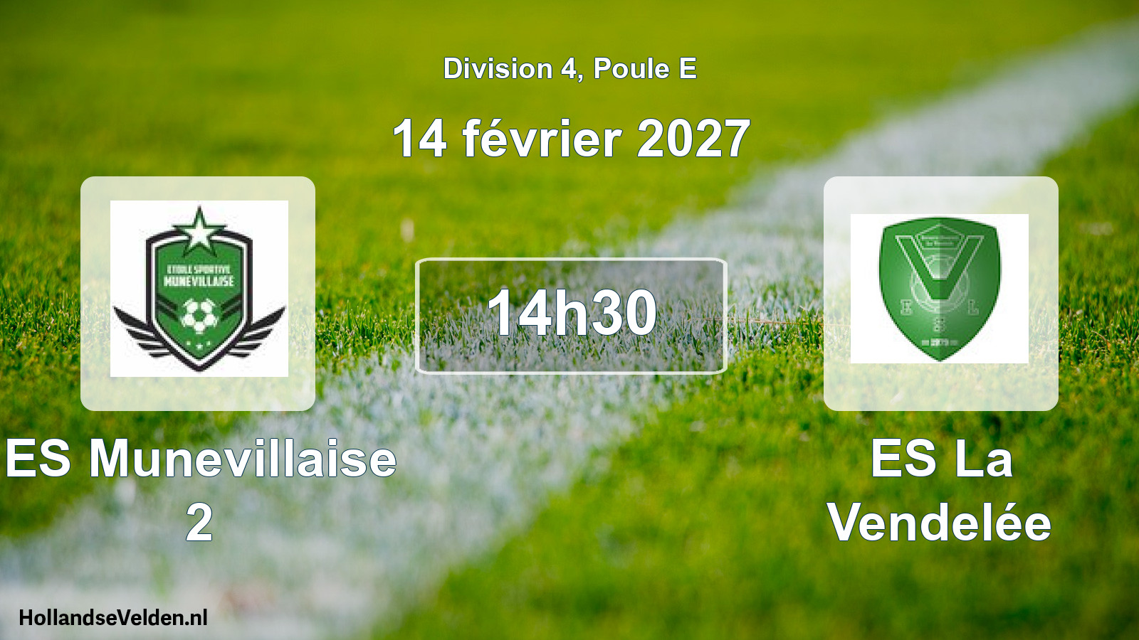 Match programmé: ES Munevillaise 2 - ES La Vendelée (14 février 2027)