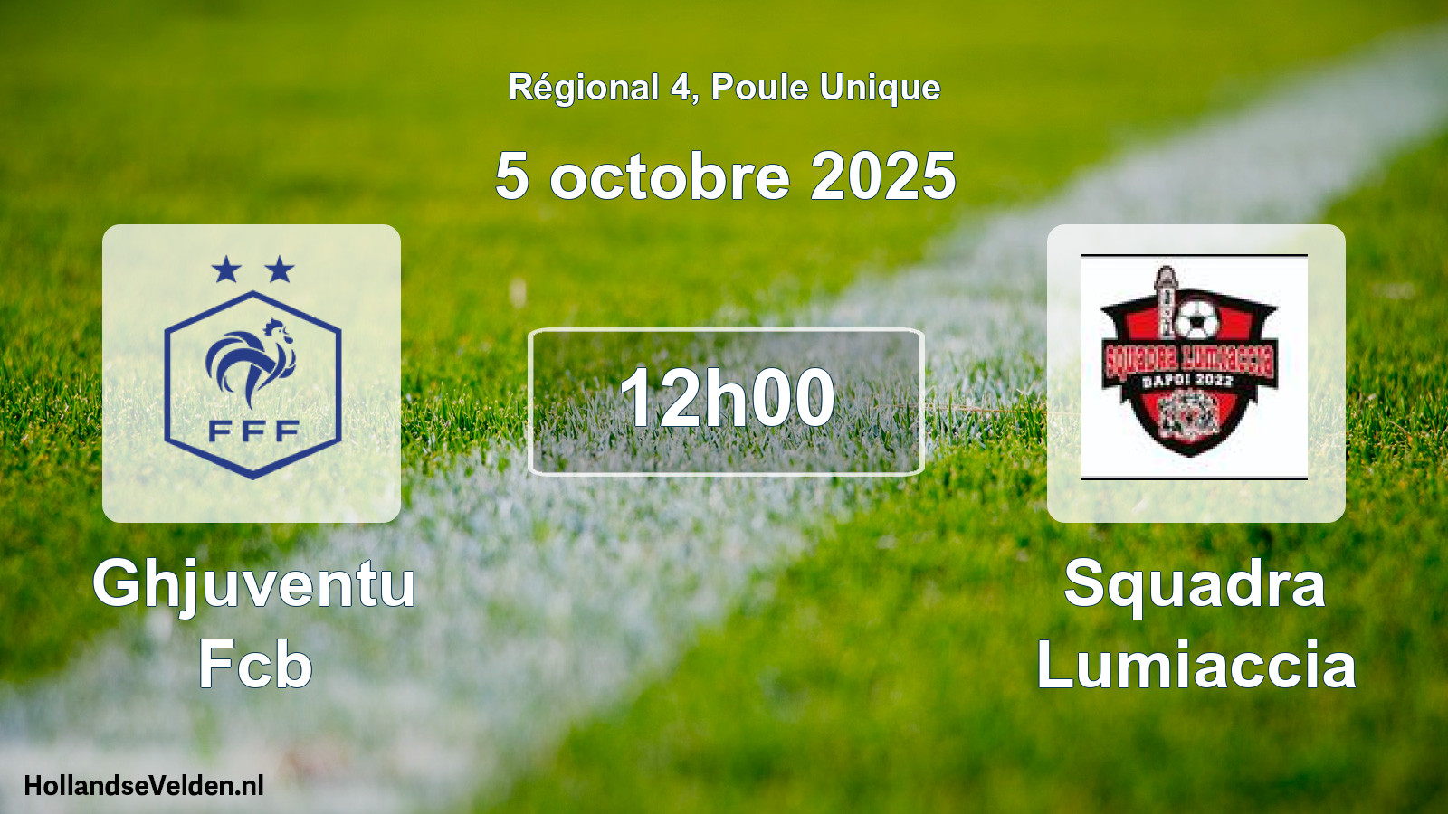 Geplande wedstrijd: Ghjuventu Fcb - Squadra Lumiaccia (5 oktober 2025)