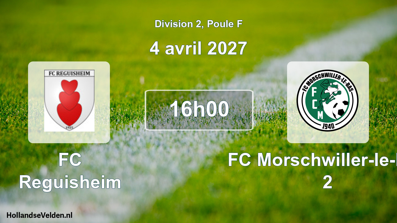 Scheduled Match: FC Reguisheim - FC Morschwiller-le-Bas 2 (4 April 2027)
