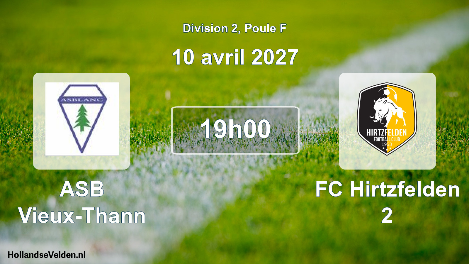 Scheduled Match: ASB Vieux-Thann - FC Hirtzfelden 2 (10 April 2027)