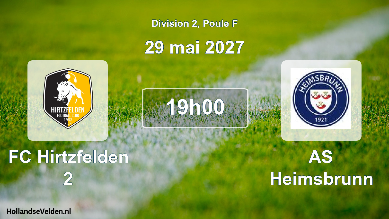 Scheduled Match: FC Hirtzfelden 2 - AS Heimsbrunn (29 May 2027)