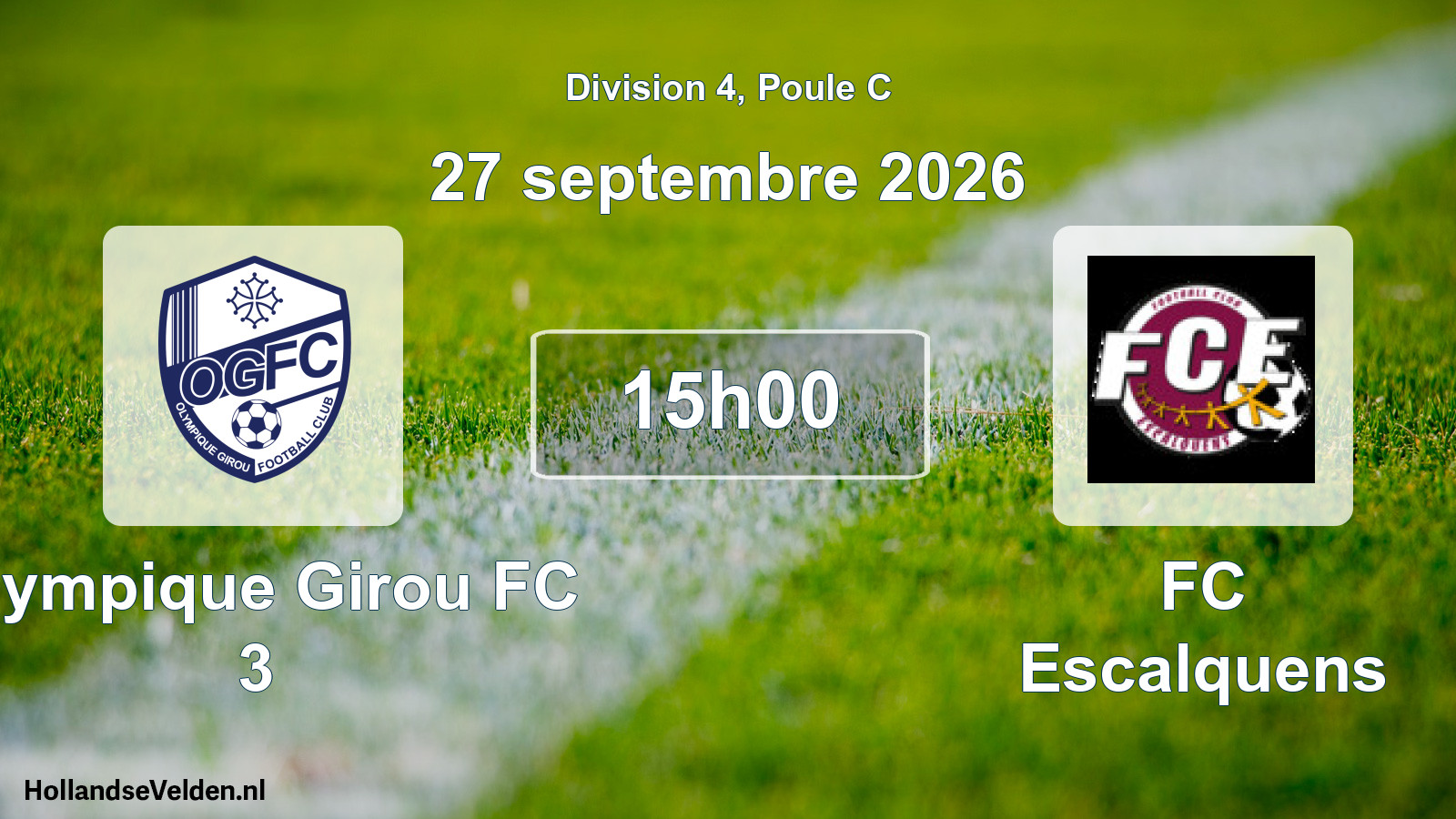Scheduled Match: Olympique Girou FC 3 - FC Escalquens (27 September 2026)