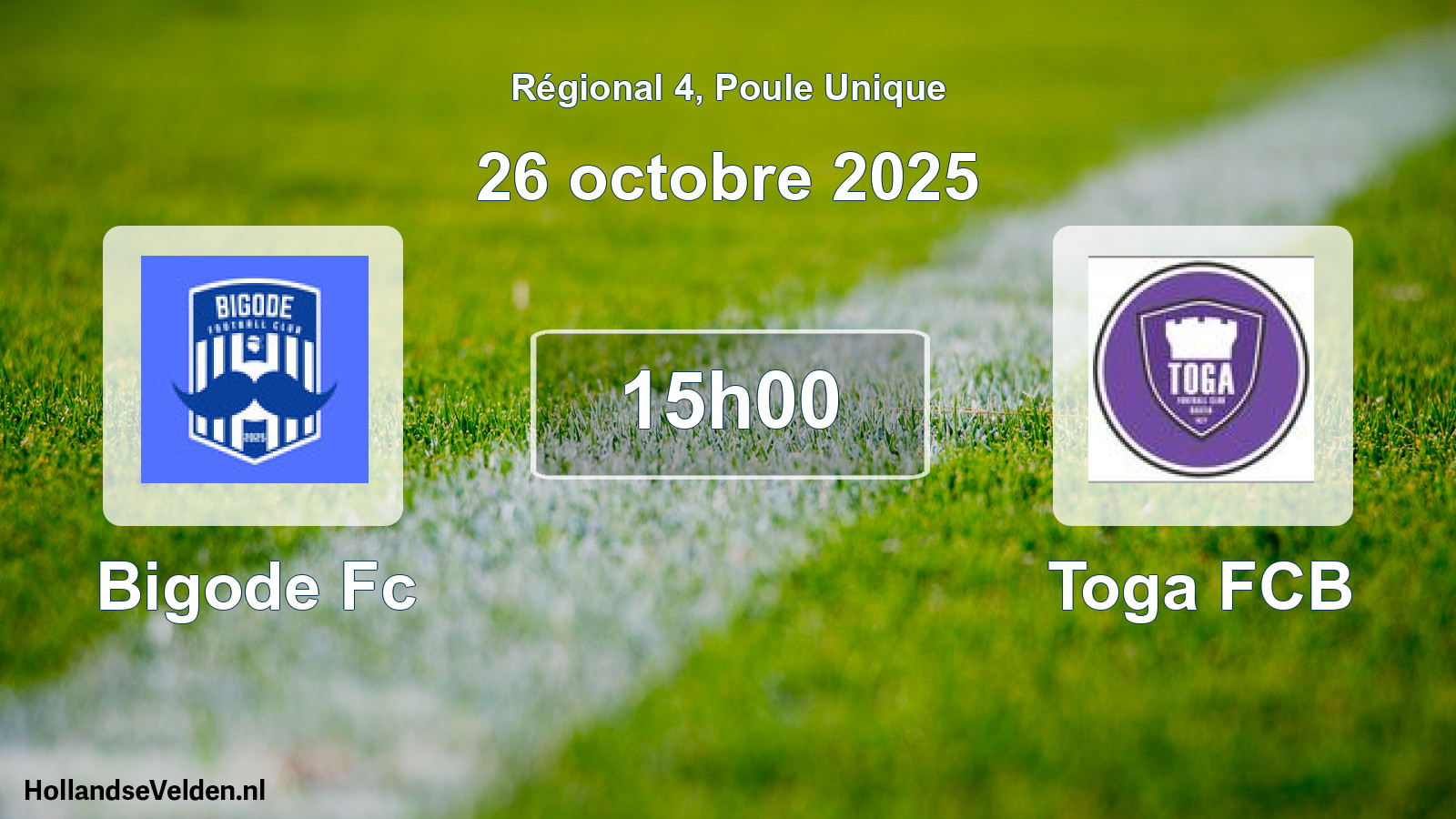Geplande wedstrijd: Bigode Fc - Toga FCB (26 octobre 2025)
