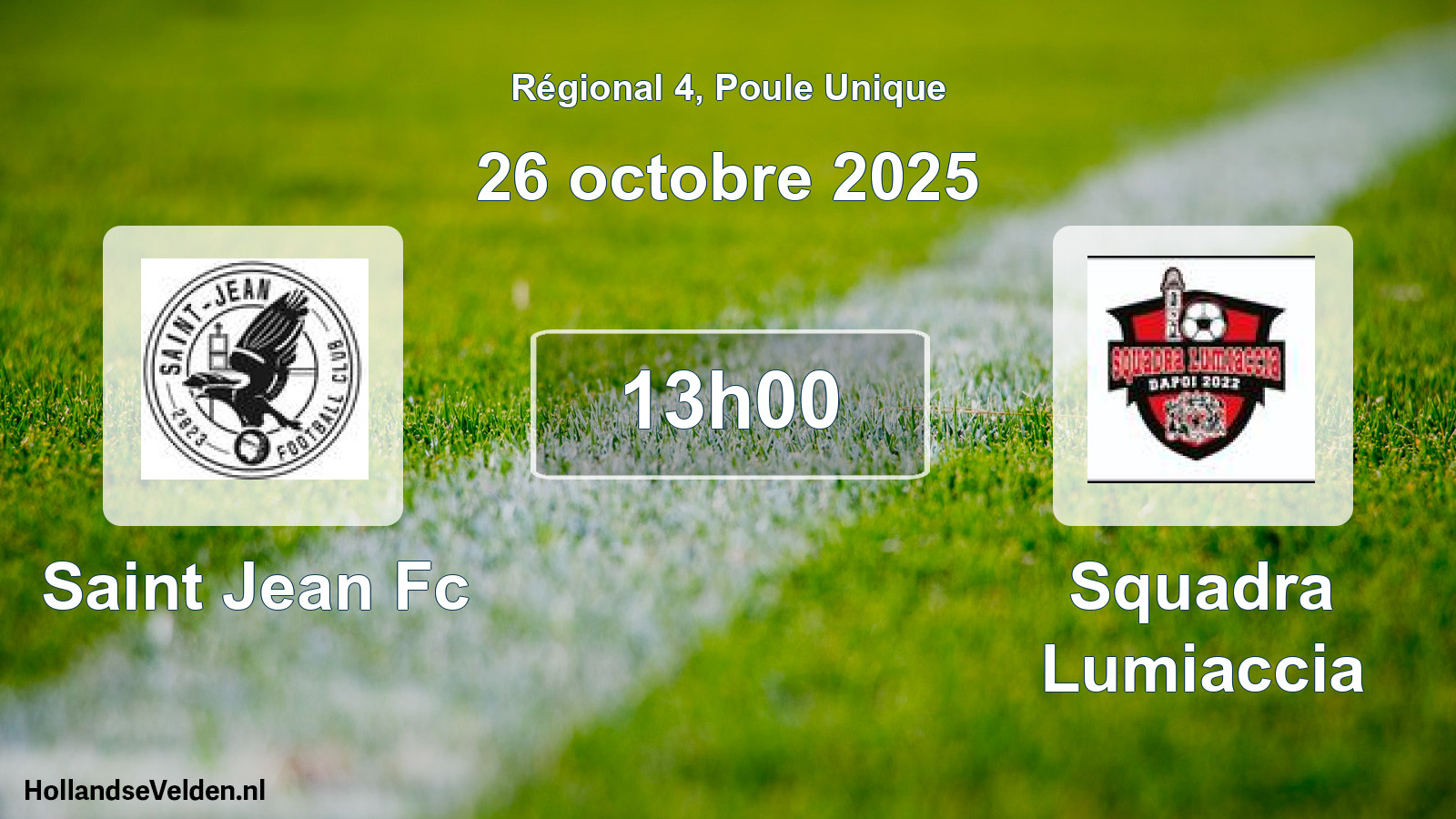 Geplande wedstrijd: Saint Jean Fc - Squadra Lumiaccia (26 octobre 2025)