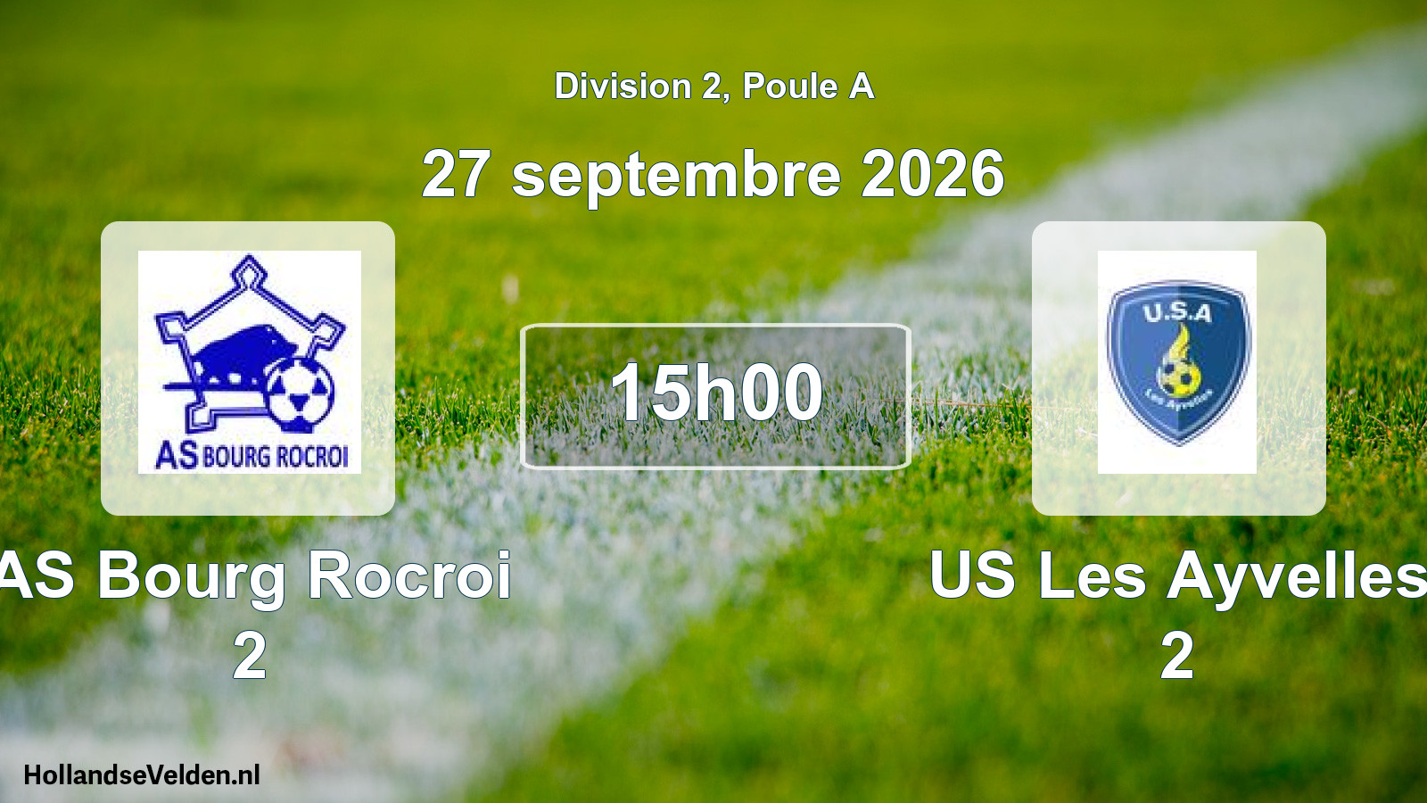 Match programmé: AS Bourg Rocroi 2 - US Les Ayvelles 2 (27 septembre 2026)