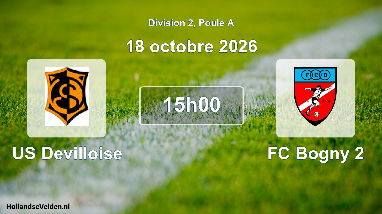 Scheduled Match: US Devilloise - FC Bogny 2 (18 October 2026)