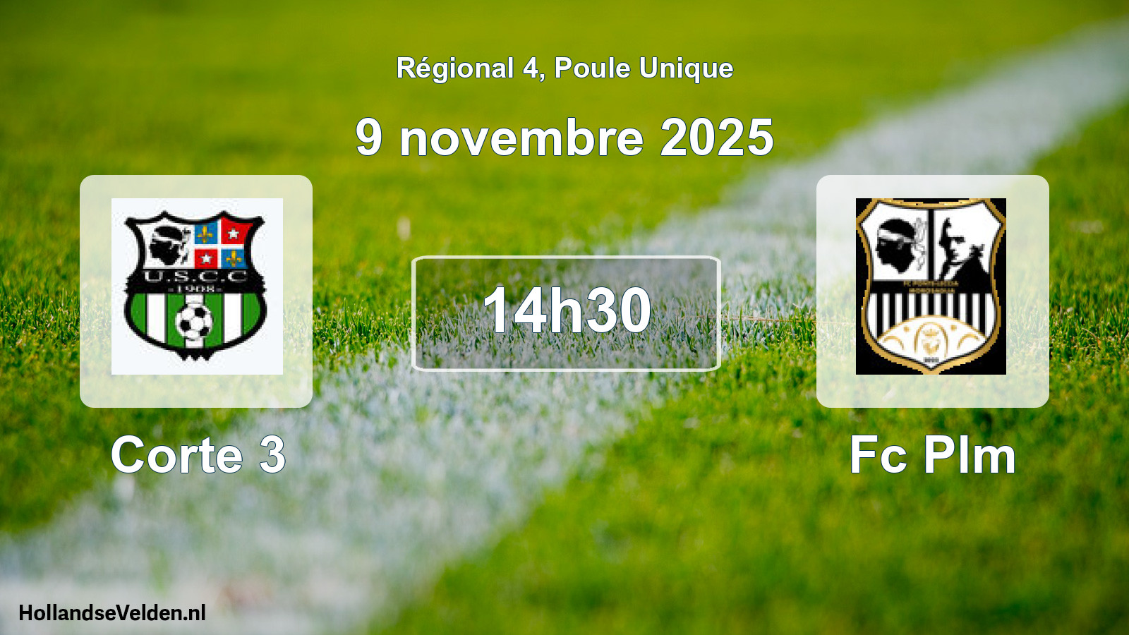 Geplande wedstrijd: Corte 3 - Fc Plm (9 novembre 2025)