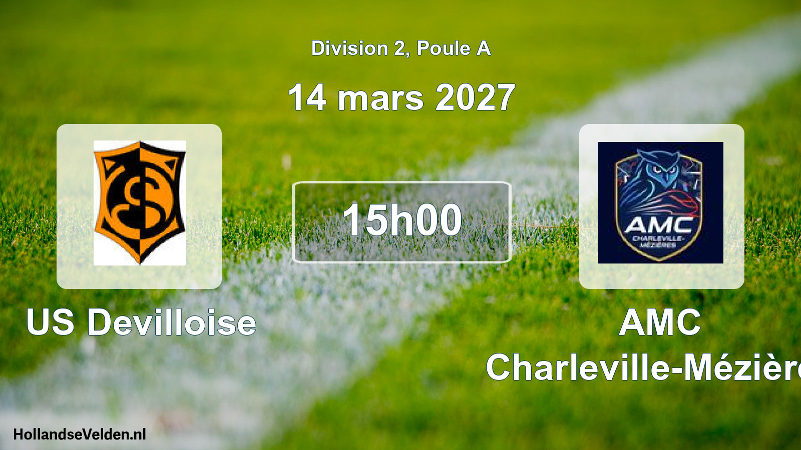 Scheduled Match: US Devilloise - AMC Charleville-Mézières (14 March 2027)