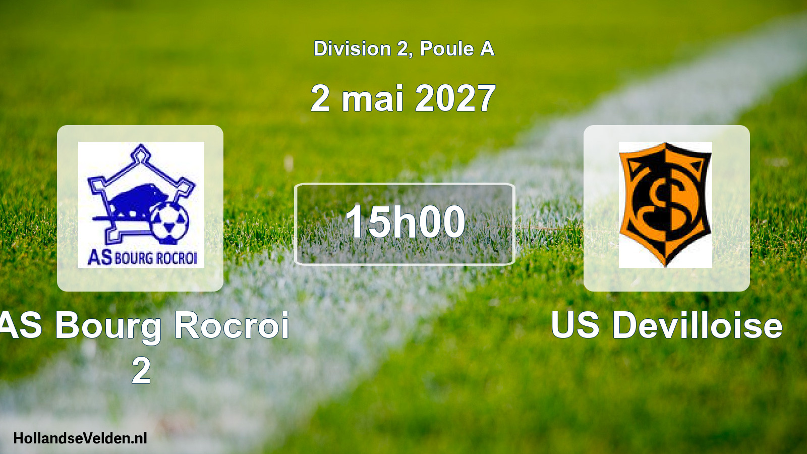 Scheduled Match: AS Bourg Rocroi 2 - US Devilloise (2 May 2027)