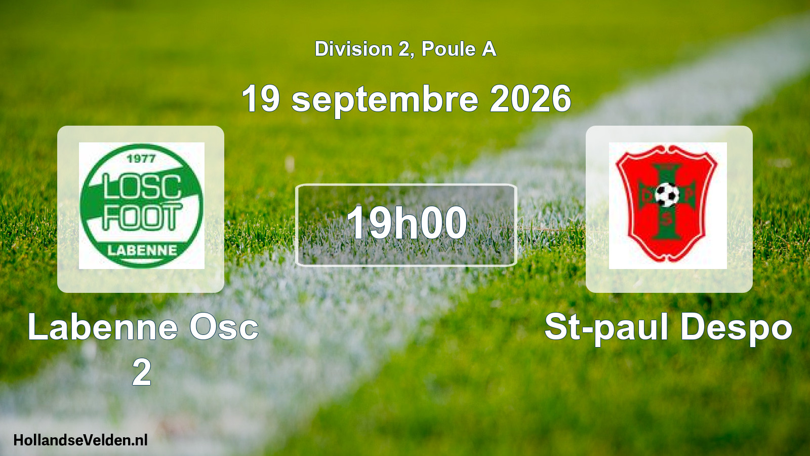 Scheduled Match: Labenne Osc 2 - St-paul Despo (19 September 2026)