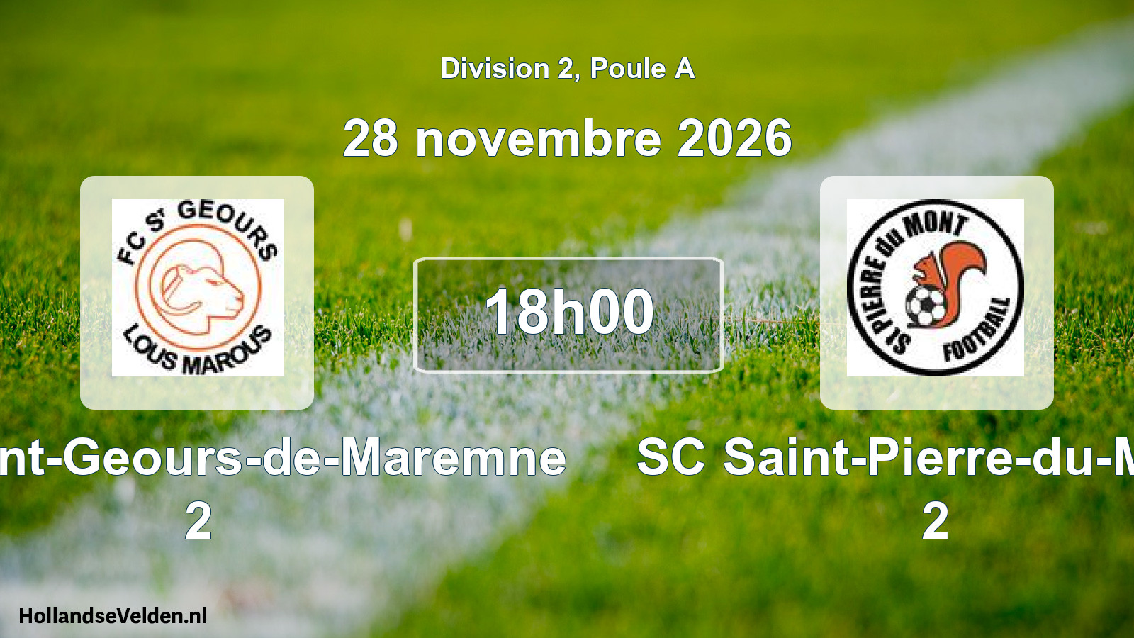 Scheduled Match: FC Saint-Geours-de-Maremne 2 - SC Saint-Pierre-du-Mont 2 (28 November 2026)
