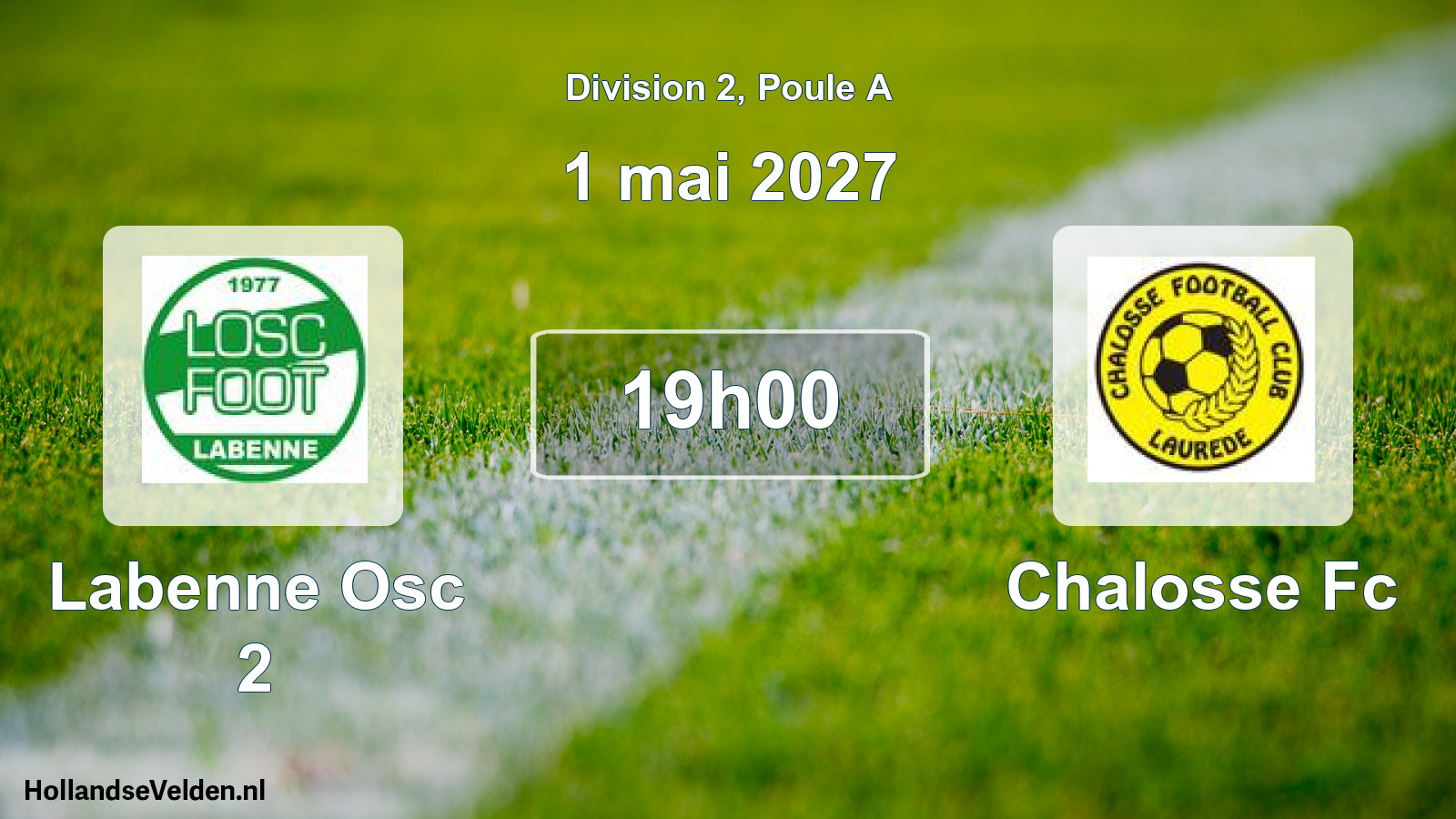 Match programmé: Labenne Osc 2 - Chalosse Fc (1 mai 2027)