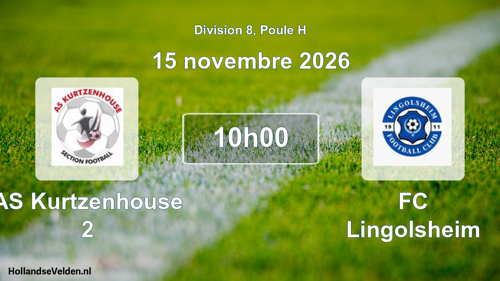 Scheduled Match: AS Kurtzenhouse 2 - FC Lingolsheim (15 November 2026)