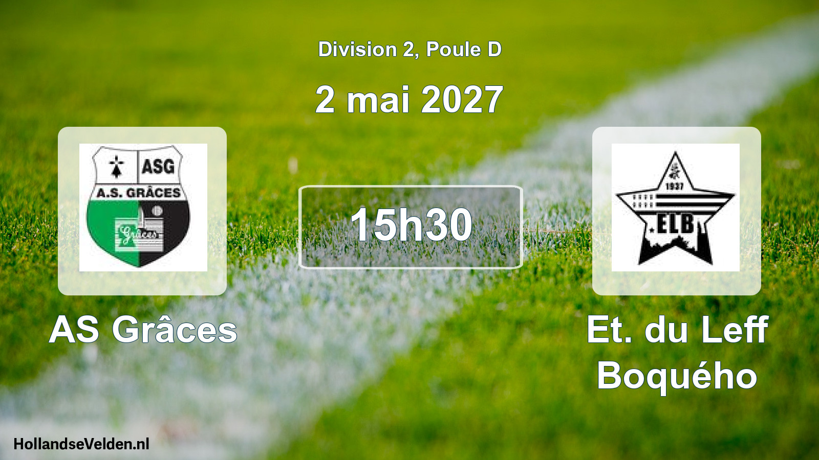 Scheduled Match: AS Grâces - Et. du Leff Boquého (2 May 2027)