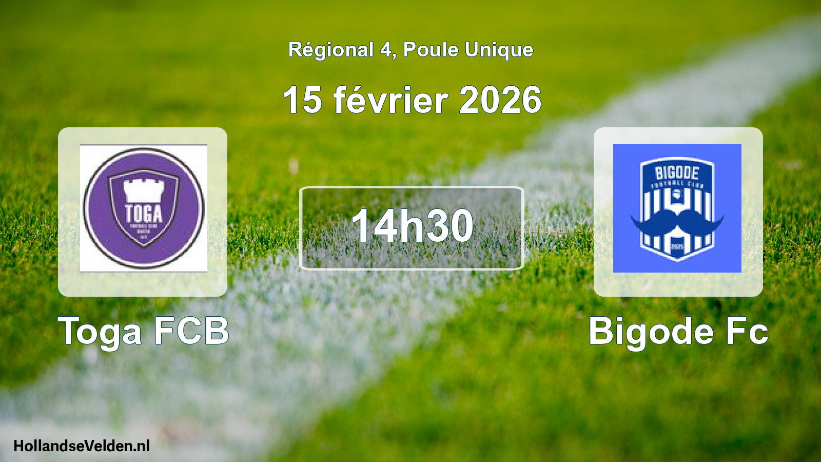 Geplande wedstrijd: Toga FCB - Bigode Fc (15 februari 2026)