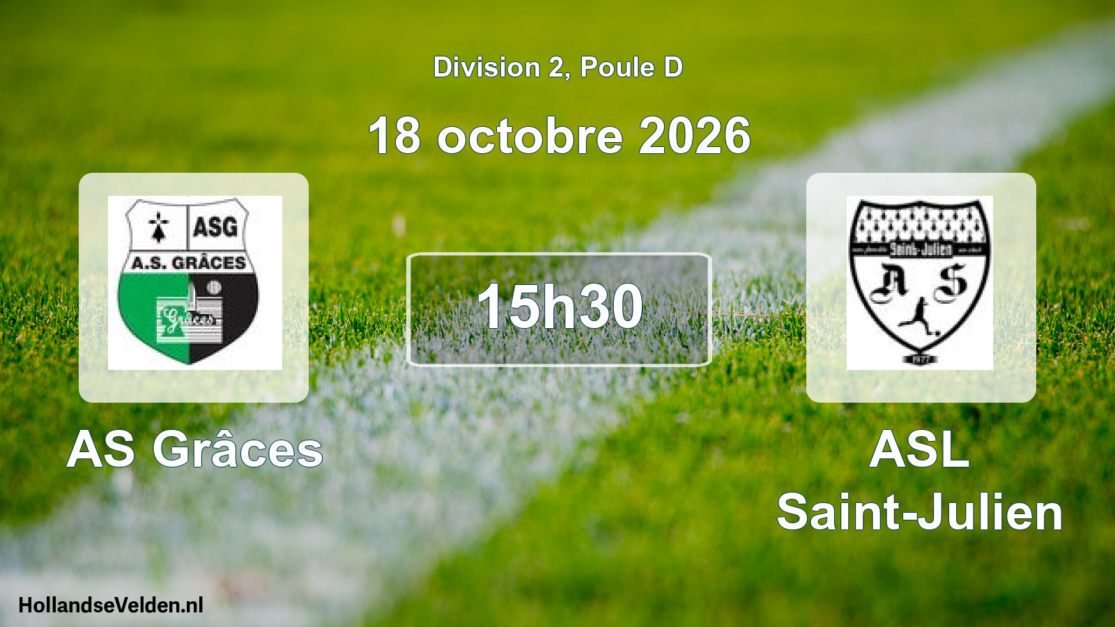 Scheduled Match: AS Grâces - ASL Saint-Julien (18 October 2026)